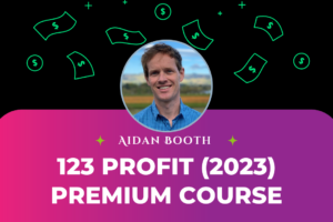 [ Free Download ] 123 Profit Course by Steve Clayton and Aidan Booth